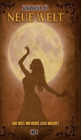 Neue Welt: Eine Welt, wo Neues leise wächst 3384750306 Book Cover
