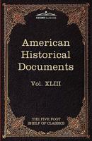 American Historical Documents 1000 to 1904 (Harvard Classics, Part 43) B000H2Q2U8 Book Cover