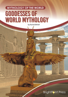 Goddesses of World Mythology 1678204943 Book Cover