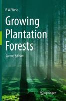 Growing Plantation Forests 3319330799 Book Cover
