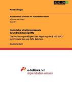 Heimliche strafprozessuale Grundrechtseingriffe: Die Verfassungsm��igkeit der Regelung des � 100i StPO zum Einsatz des sog. IMSI-Catchers 3656116768 Book Cover