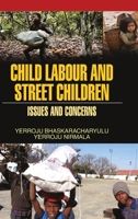 Child Labour and Street Children: Issues and Concerns 935056467X Book Cover