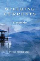 Steering Currents: A Memoir 173231747X Book Cover