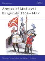 Armies of Medieval Burgundy 1364-1477 (Men at Arms Series, 144) 0850455189 Book Cover
