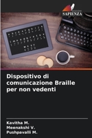 Dispositivo di comunicazione Braille per non vedenti (Italian Edition) 6207864239 Book Cover