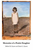 Memories Of A Prairie Daughter 1736478516 Book Cover