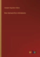 Des manuscrits à miniatures (French Edition) 338507956X Book Cover