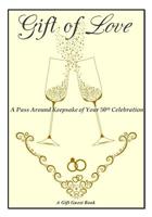 A Pass Around Keepsake of Your 50th Celebration 1511694793 Book Cover