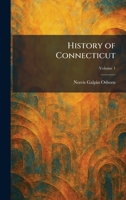 History of Connecticut 1025332008 Book Cover
