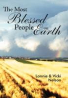 The Most Blessed People on Earth 1449768741 Book Cover