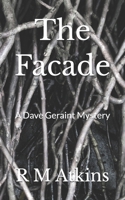The Facade: A Dave Geraint Mystery B0GW5G539V Book Cover