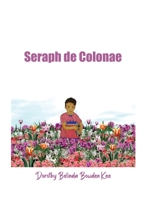 Seraph de Colonae B0C1Q4528R Book Cover