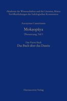 Anonymus Casmiriensis Moksopaya. Historisch-Kritische Gesamtausgabe. Ubersetzung, Teil 3 Der Weg Zur Befreiung. Das Vierte Buch. Das Buch Uber Das Das 3447100605 Book Cover