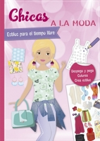 Pegatinas - Chicas a la moda. Estilos para el tiempo libre (Picarona) (Spanish Edition) 8491454020 Book Cover
