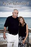 My Own Reflections II 1426923473 Book Cover