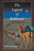 The Legend of Balthazar B0CQ52S5P2 Book Cover