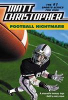 Football Nightmare (Matt Christopher Sports Fiction) 0316143707 Book Cover
