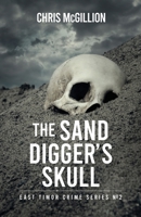 Sand Digger's Skull 1684920531 Book Cover