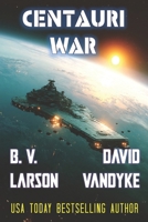 Centauri War B0GMBY9BX7 Book Cover