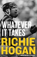 Whatever it Takes 1804581518 Book Cover