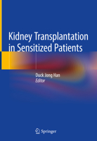 Kidney Transplantation in Sensitized Patients 9811070458 Book Cover