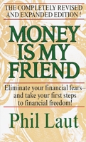 Money Is My Friend 0896260305 Book Cover