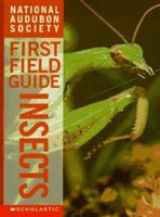 Insects (Audubon Society First Field Guide)