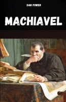 MACHIAVEL: La pensée, la vie et l'œuvre de Machiavel (French Edition) B0FL1SHNMP Book Cover