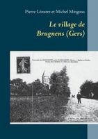 Le village de Brugnens (Gers) 2322114146 Book Cover