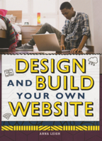 Design and Build Your Own Website (Digital Makers (Alternator Books B0GN27SZ4G Book Cover