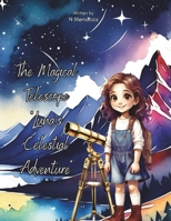 The Magical Telescope B0CQZ238M3 Book Cover