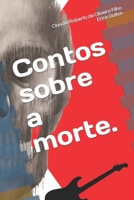 Contos sobre a morte. B09K25MPW3 Book Cover