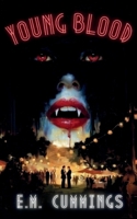 Young Blood (The Damned and the Devoted Saga) B0H394SZGP Book Cover