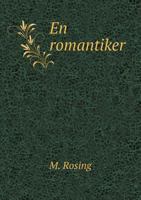 En Romantiker 5518941765 Book Cover