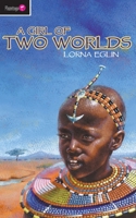 Girl Of Two Worlds, A (Flamingo) 1857928393 Book Cover