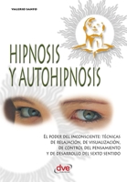 Hipnosis y autohipnosis 168325855X Book Cover