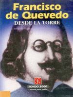 Desde la torre (Spanish Edition) 9681652797 Book Cover