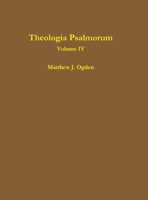 Theologia Psalmorum (Volume IV) 1105508048 Book Cover