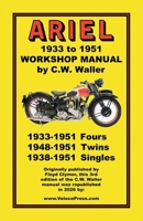Ariel Motorcycles Workshop Manual 1933-1951 1588500713 Book Cover