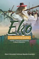 EKO: History, Power, and Legacy B0F4R3KCK1 Book Cover