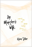 The Minister's Wife 1496444809 Book Cover