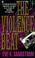 The Violence Beat 0451190335 Book Cover