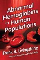 Abnormal Hemoglobins in Human Populations 0202362647 Book Cover