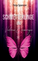 Schmetterlinge und verlorene Erinnerungen 3819227326 Book Cover