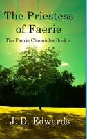The Priestess of Faerie 1716700140 Book Cover
