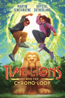 Time Lions and the Chrono Loop B0GMYZVVRG Book Cover
