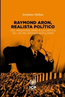 Raymond Aron, realista político B0FVLVD3F8 Book Cover