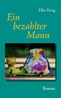 Ein bezahlter Mann 3741225185 Book Cover