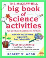 The McGraw-Hill Big Book of Science Activities 0070718733 Book Cover