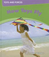 How Toys Fly 1599204657 Book Cover